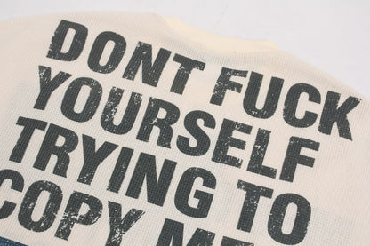 Don't Copy Me Long Sleeve